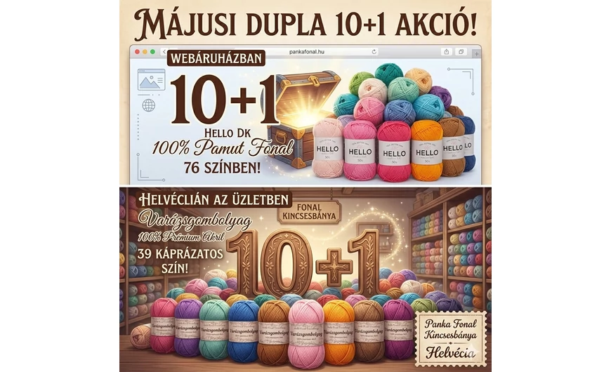 Májusi fonalünnep a Panka Fonal Kincsesbányában: Dupla 10+1 akció!