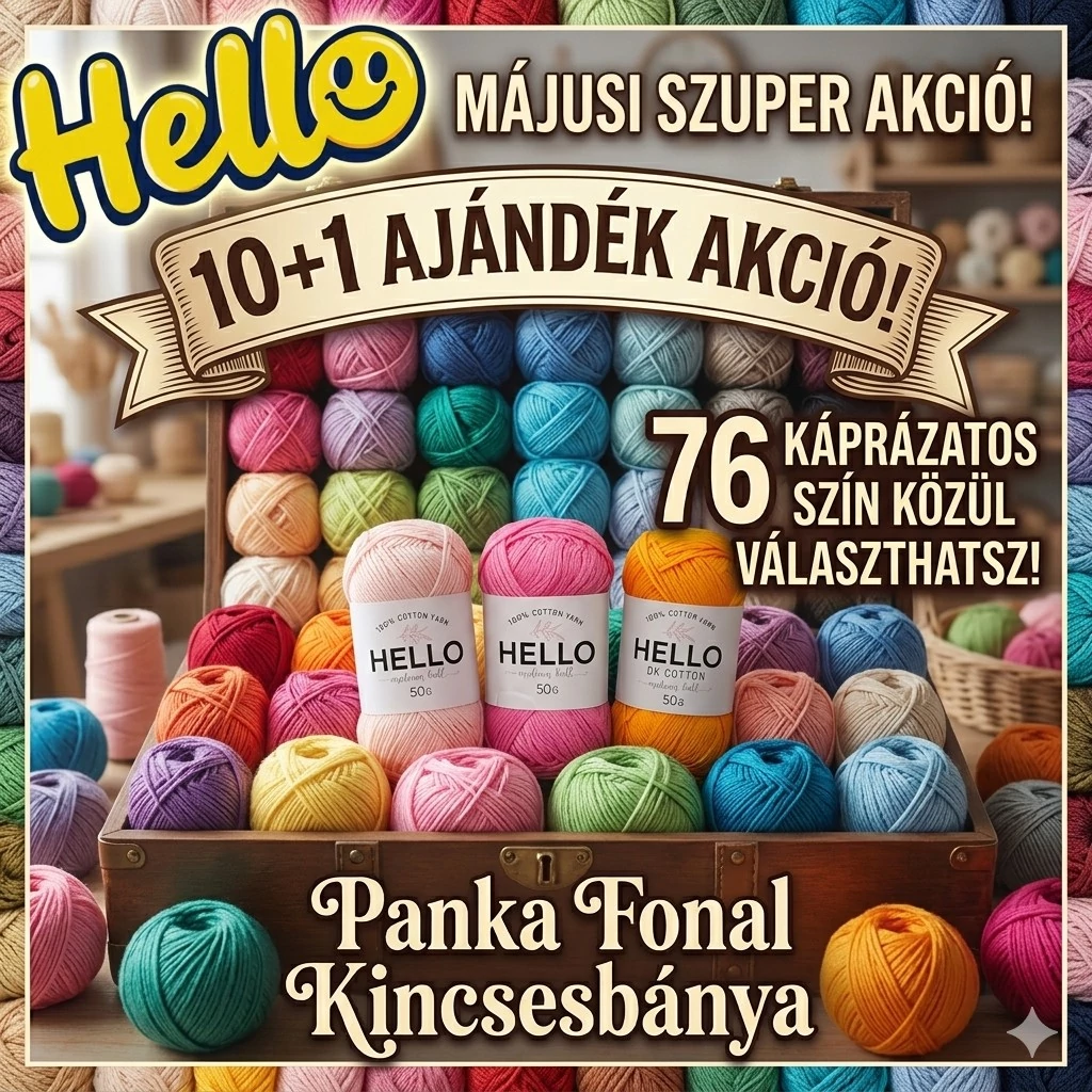 Vásárolj 10 motring Hello DK fonalat, és a 11. ajándék!
